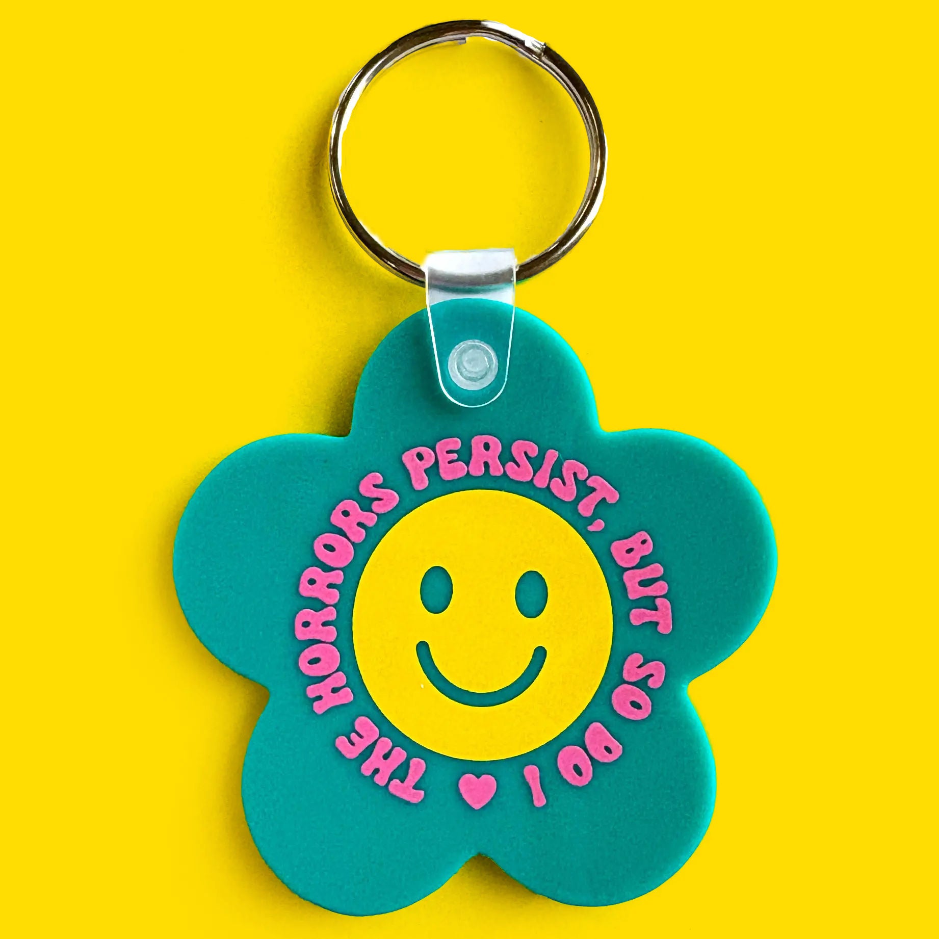 The Horrors Persist But So Do I Keychain
