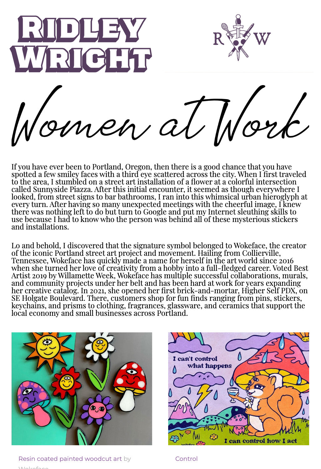 Wokeface Interview by Ridley Wright