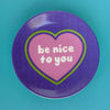 Be Nice to You Mini Trinket Dish