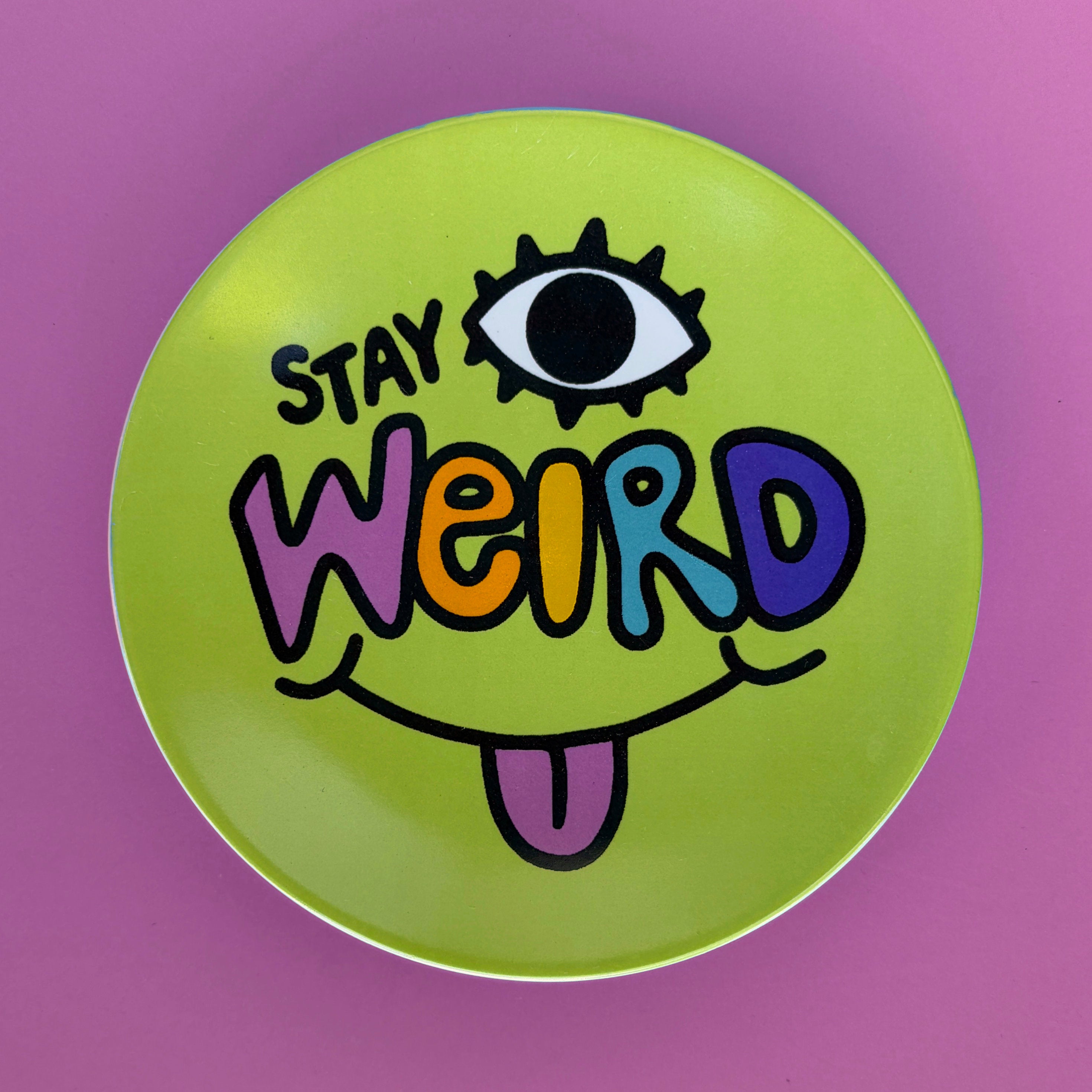 Stay Weird Mini Trinket Dish