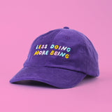 Less Doing More Being Corduroy Hat