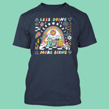 Menos hacer, más ser camiseta