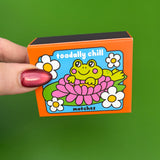 Froget Your Worries Matches