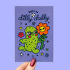 Born to Dilly Dally Postcard