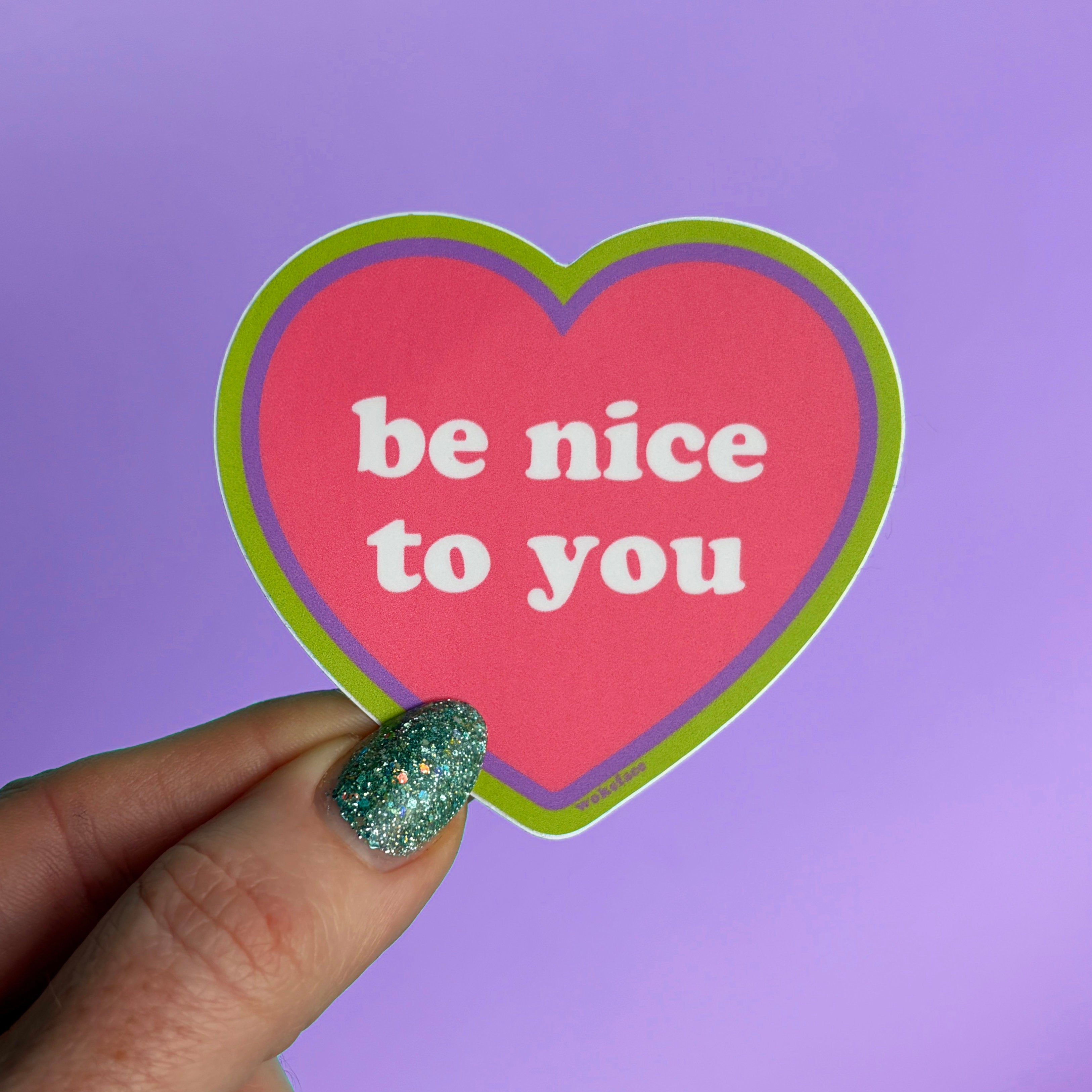 Sé amable con tu corazón. Adhesivo