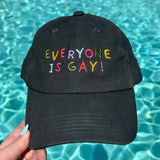 Everyone is Gay! Hat
