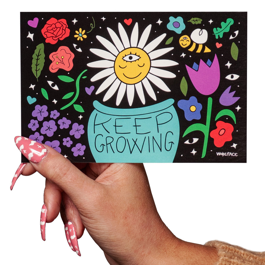 Keep Growing Flowers Postcard